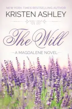 The Will, Paperback/Kristen Ashley