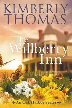 The Willberry Inn, Paperback/Kimberly Thomas