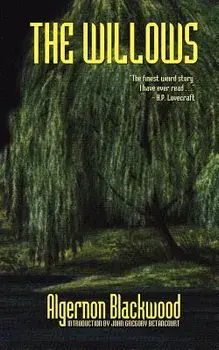 The Willows, Paperback/Algernon Blackwood