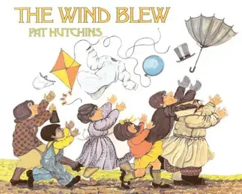 The Wind Blew, Paperback/Pat Hutchins