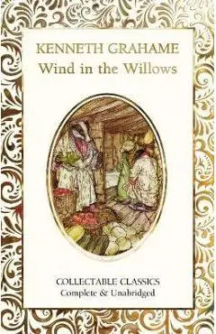 The Wind in the Willows - Kenneth Grahame