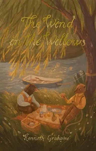 The Wind in the Willows | Kenneth Grahame
