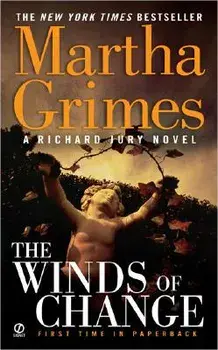 The Winds of Change/Martha Grimes