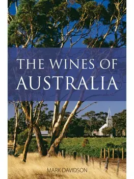 The Wines of Australia, Paperback/Mark Davidson