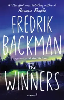 The Winners. A Novel, Paperback/Fredrik Backman