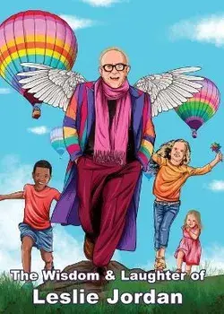 The Wisdom & Laughter of Leslie Jordan, Paperback/Knightsbridge Publishing