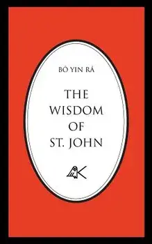 The Wisdom of St. John, Second Edition, Paperback/***