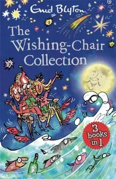 The Wishing-Chair Collection Books 1-3, Paperback/Enid Blyton