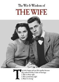 The Wit & Wisdom of the Wife, Hardcover/Emotional Rescue