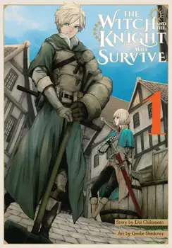 The Witch and the Knight Will Survive, Vol. 1, Paperback/***