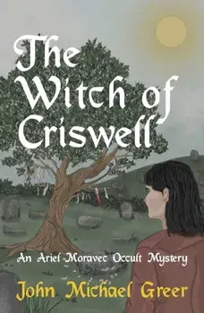 The Witch of Criswell. An Ariel Moravec Occult Mystery, Paperback/***