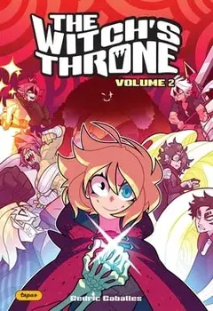 The Witch's Throne 2: Volume 2, Paperback/Cedric Caballes