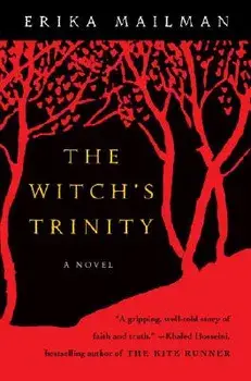 The Witch's Trinity, Paperback/Erika Mailman