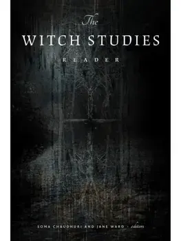 The Witch Studies Reader, Paperback/***