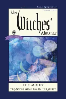 The Witches' Almanac 2022-2023 Standard Edition Issue 41: The Moon -- Transforming the Inner Spirit, Paperback/Andrew Theitic