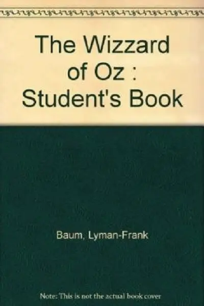 The Wizzard of Oz | Lyman Frank Baum