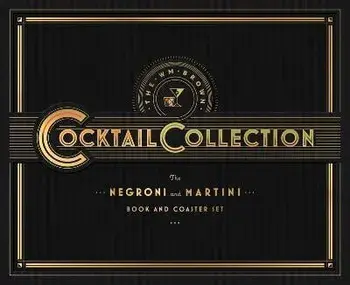 The WM Brown Cocktail Collection: The Negroni and The Martini. Book and Coaster Set, Hardback/Matt Hranek