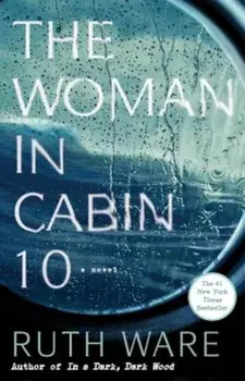 The Woman in Cabin 10, Paperback/Ruth Ware