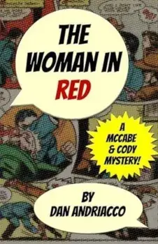 The Woman In Red (McCabe and Cody Book 12), Paperback/Dan Andriacco