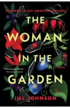 The Woman in the Garden - Jill Johnson