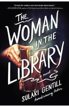 The Woman in the Library - Sulari Gentill