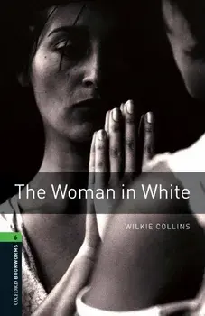 The Woman in White, Paperback/Willie Collins