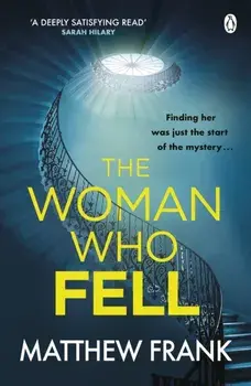 The Woman Who Fell, Paperback/Matthew Frank