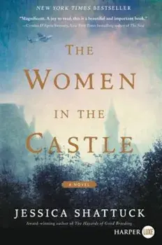 The Women in the Castle, Paperback/Jessica Shattuck