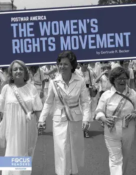 The Women's Rights Movement, Paperback/Gertrude R. Becker