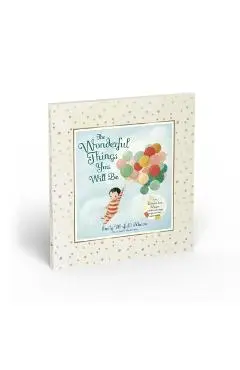 The Wonderful Things You Will Be (Deluxe Edition) - Emily Winfield Martin