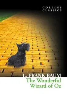 The Wonderful Wizard of Oz (Collins Classics), Paperback/L. Frank Baum