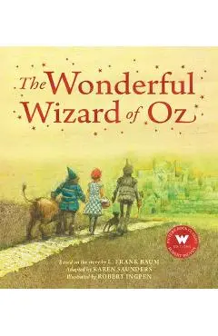 The Wonderful Wizard of Oz - Robert Ingpen