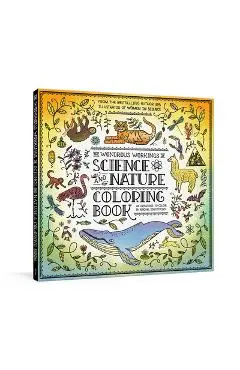 The Wondrous Workings of Science and Nature Coloring Book: 40 Line Drawings to Color - Rachel Ignotofsky