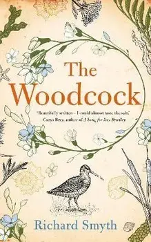 The Woodcock, Paperback/Richard Smyth