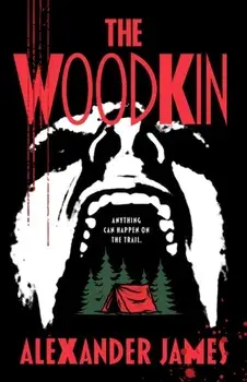 The Woodkin, Hardback/Alexander James