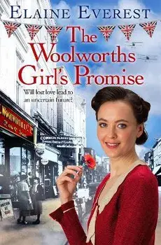 The Woolworths Girl's Promise, Hardback/Elaine Everest