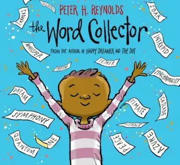 The Word Collector, Hardcover/Peter H. Reynolds