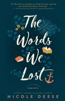 The Words We Lost, Paperback/Nicole Deese