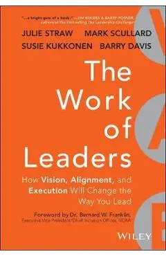 The Work of Leaders - Julie Straw