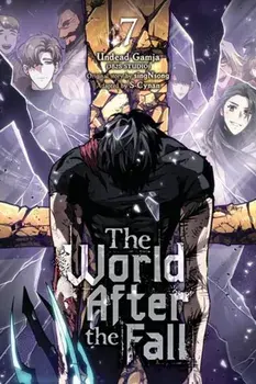 The World After the Fall, Vol. 7, Paperback/Undead Gamja(3B2S STUDIO)