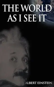 The World as I See It, Hardcover/Albert Einstein