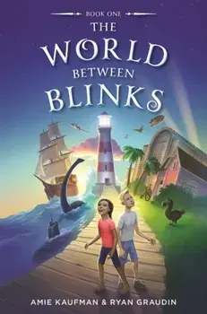 The World Between Blinks, Hardcover/Ryan Graudin