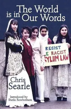 The World is in Our Words, Paperback/Chris Searle