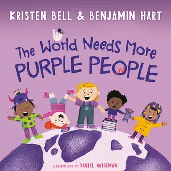 The World Needs More Purple People, Hardcover/Kristen Bell