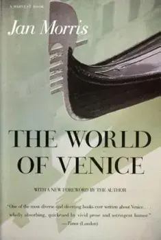 The World of Venice: Revised Edition, Paperback/Jan Morris