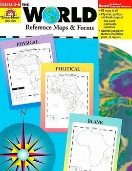 The World Reference & Map Forms: Grades 3-6, Paperback/Evan-Moor Educational Publishers