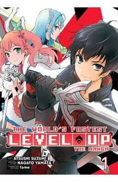 The World's Fastest Level Up (Manga) Vol. 1 - Nagato Yamata