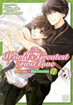 The World's Greatest First Love, Vol. 17, Paperback/Shungiku Nakamura