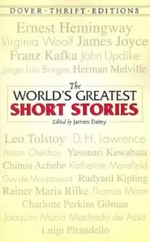 The World's Greatest Short Stories, Paperback/James Daley