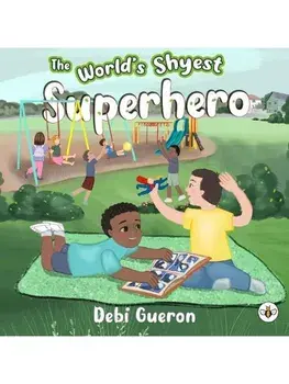 The World's Shyest Superhero, Paperback/Debi Gueron